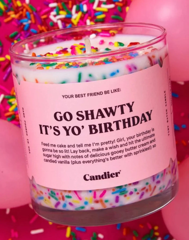 26+ Go Shawty Its Yo Birthday Candle